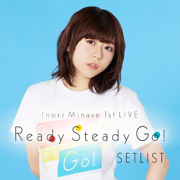 主要サブスクサイトにて「水瀬いのり 1st LIVE Ready Steady Go